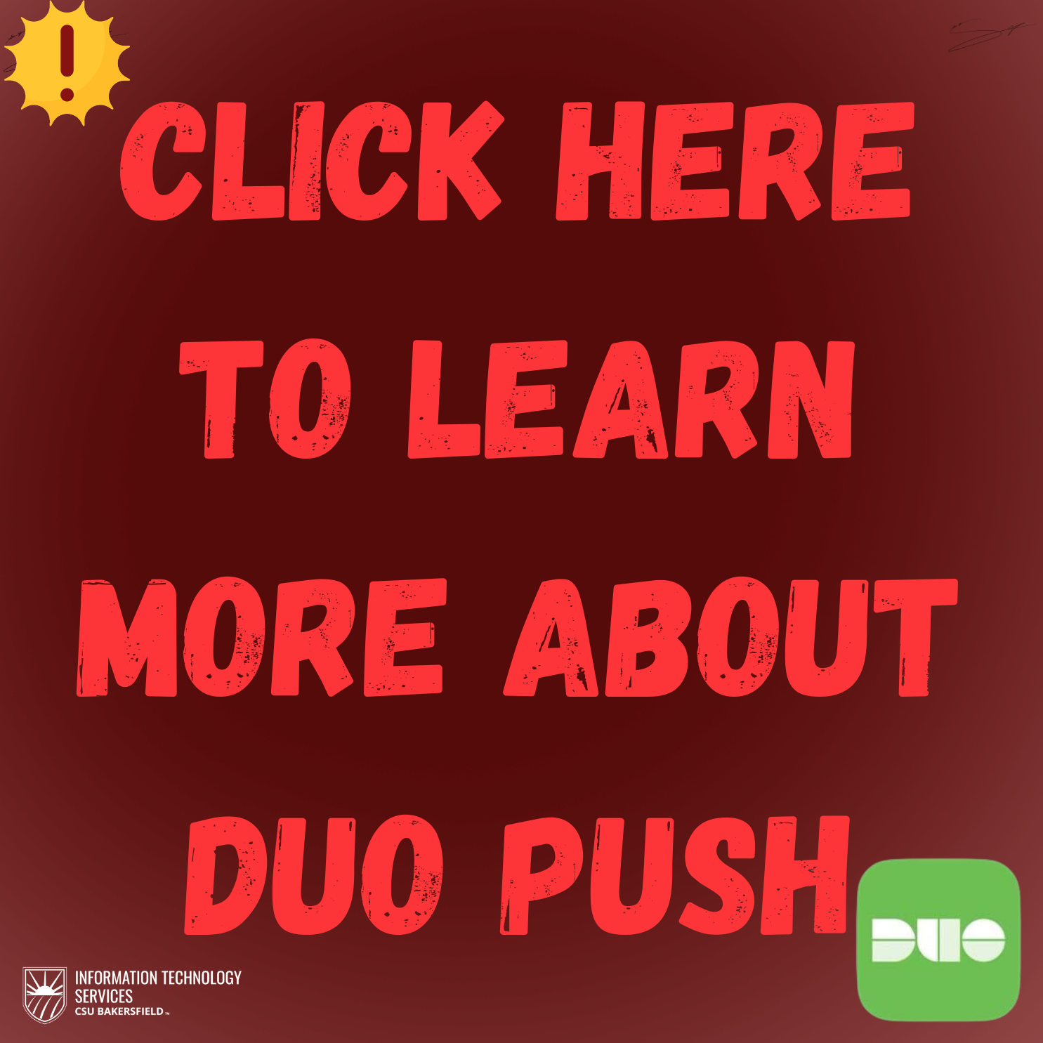 CSUB IT Banner: Learn more about Duo Push