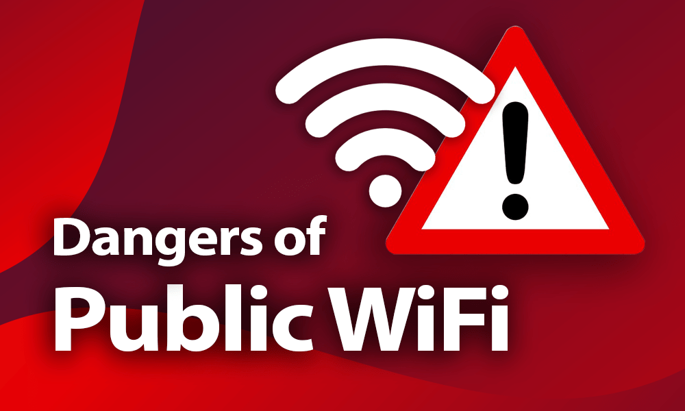 Image with Wi-Fi symbol and the words "Dangers of public Wi-Fi".