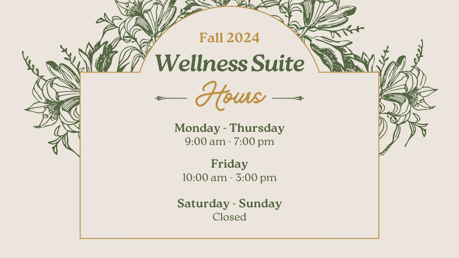 Wellness Suite Hours